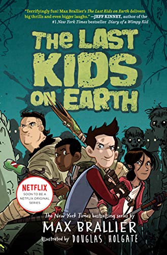 The Last Kids on Earth, a scary book series for kids